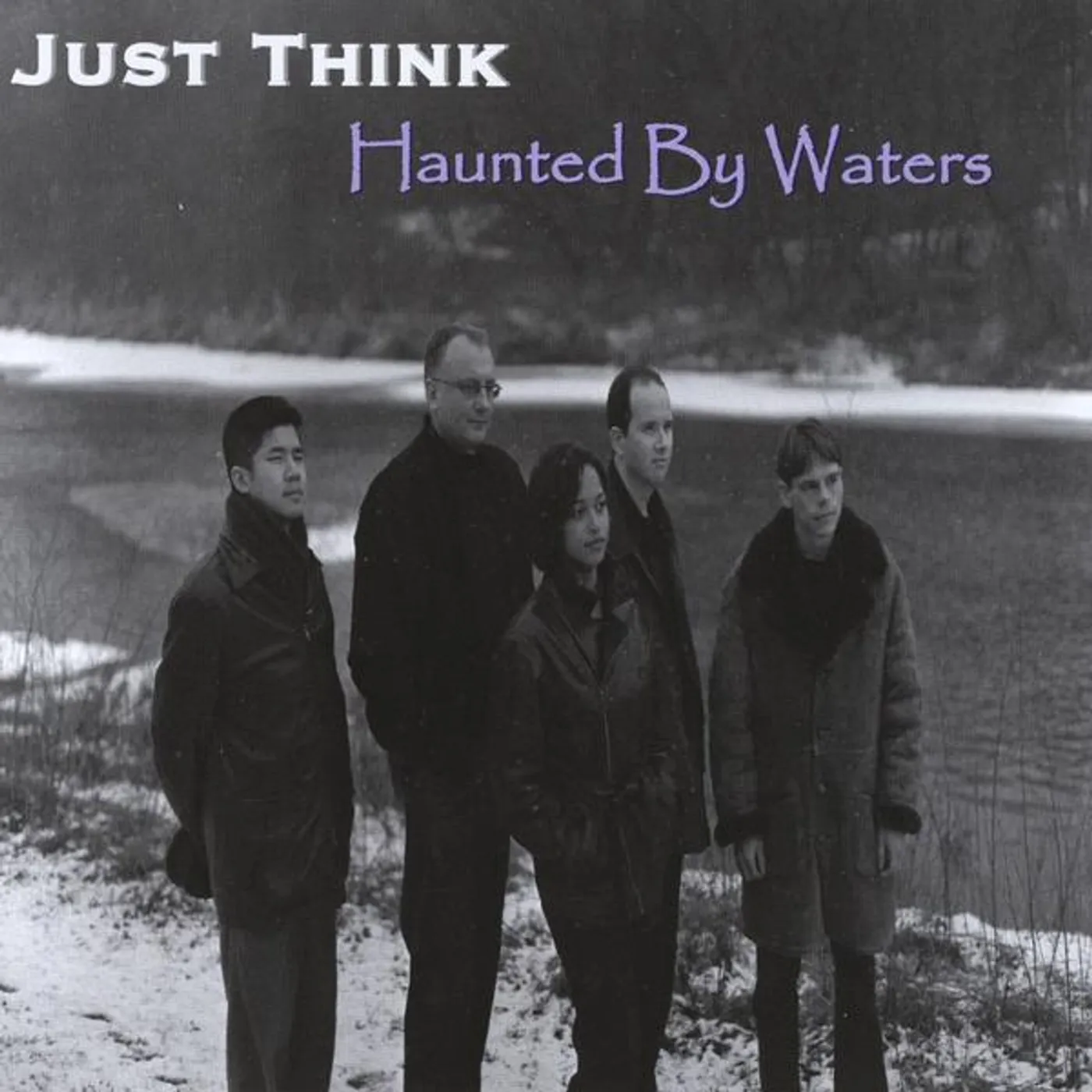 Just Think HAUNTED BY WATERS CD