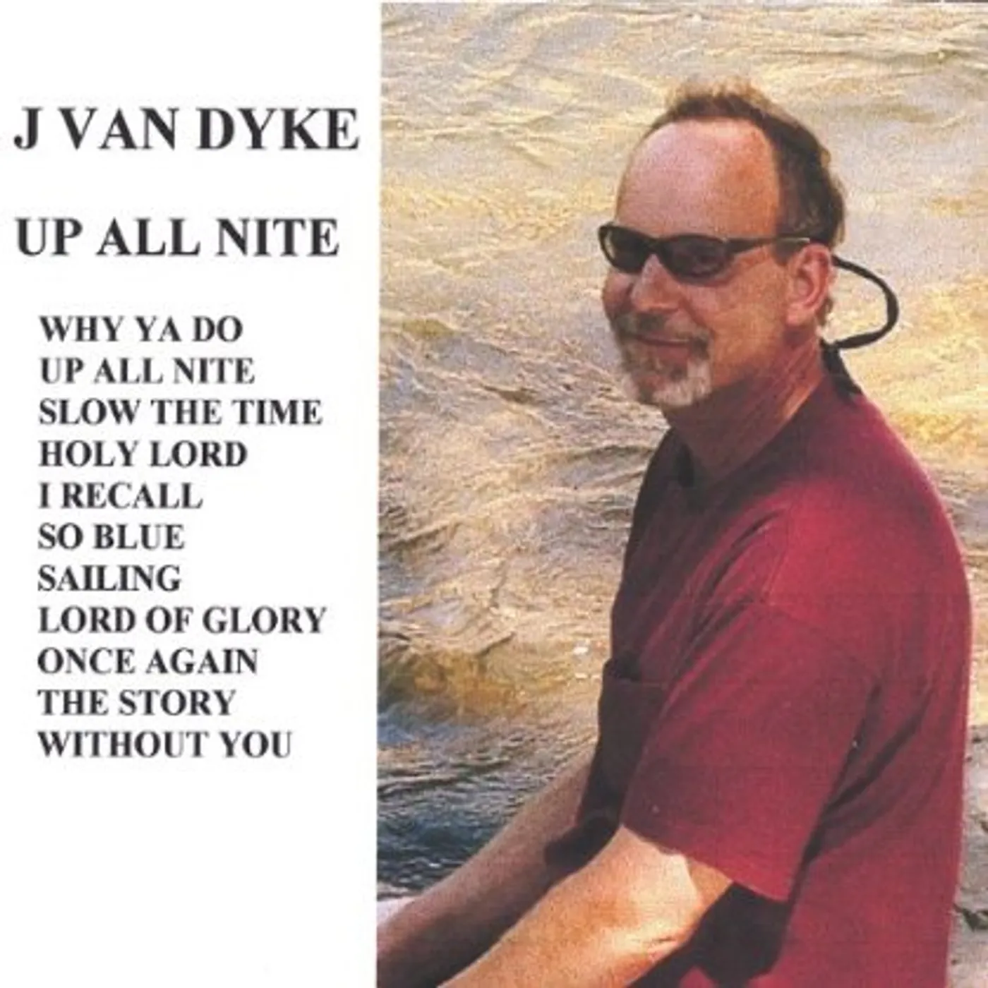 J Van Dyke UP ALL NITE CD