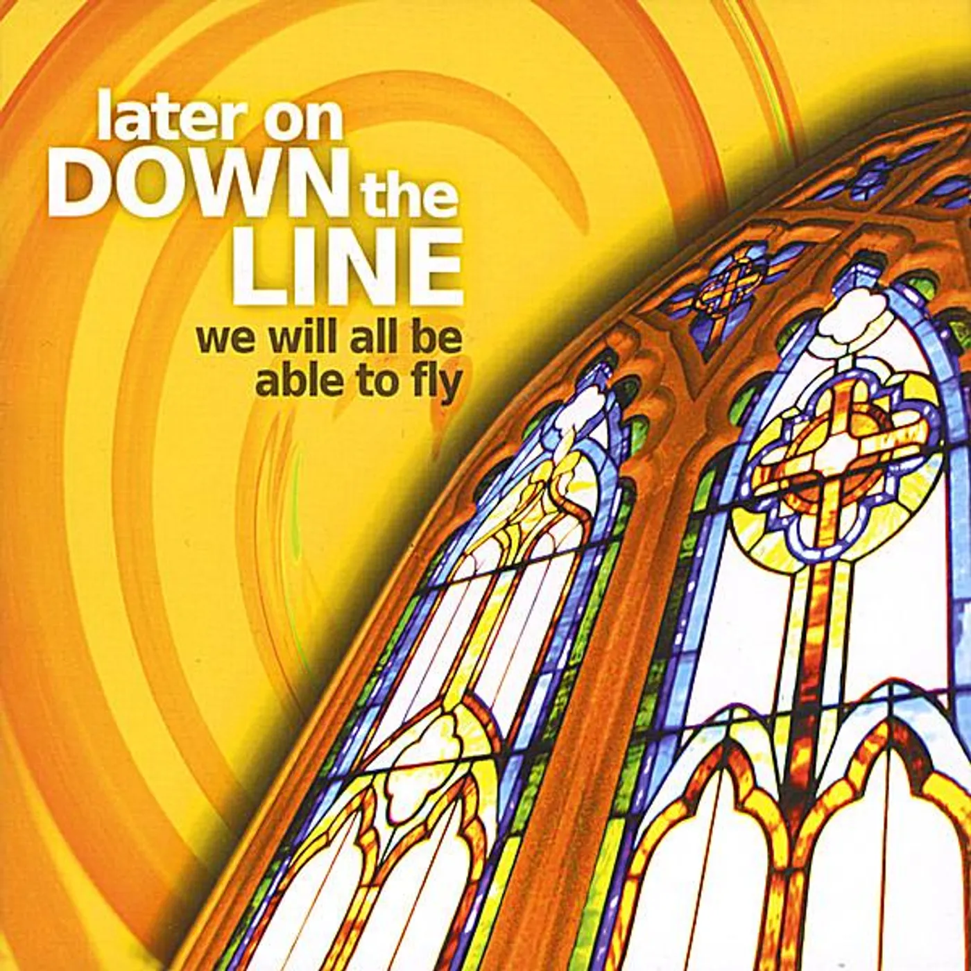 John Wesley Dickson LATER ON DOWN THE LINE CD
