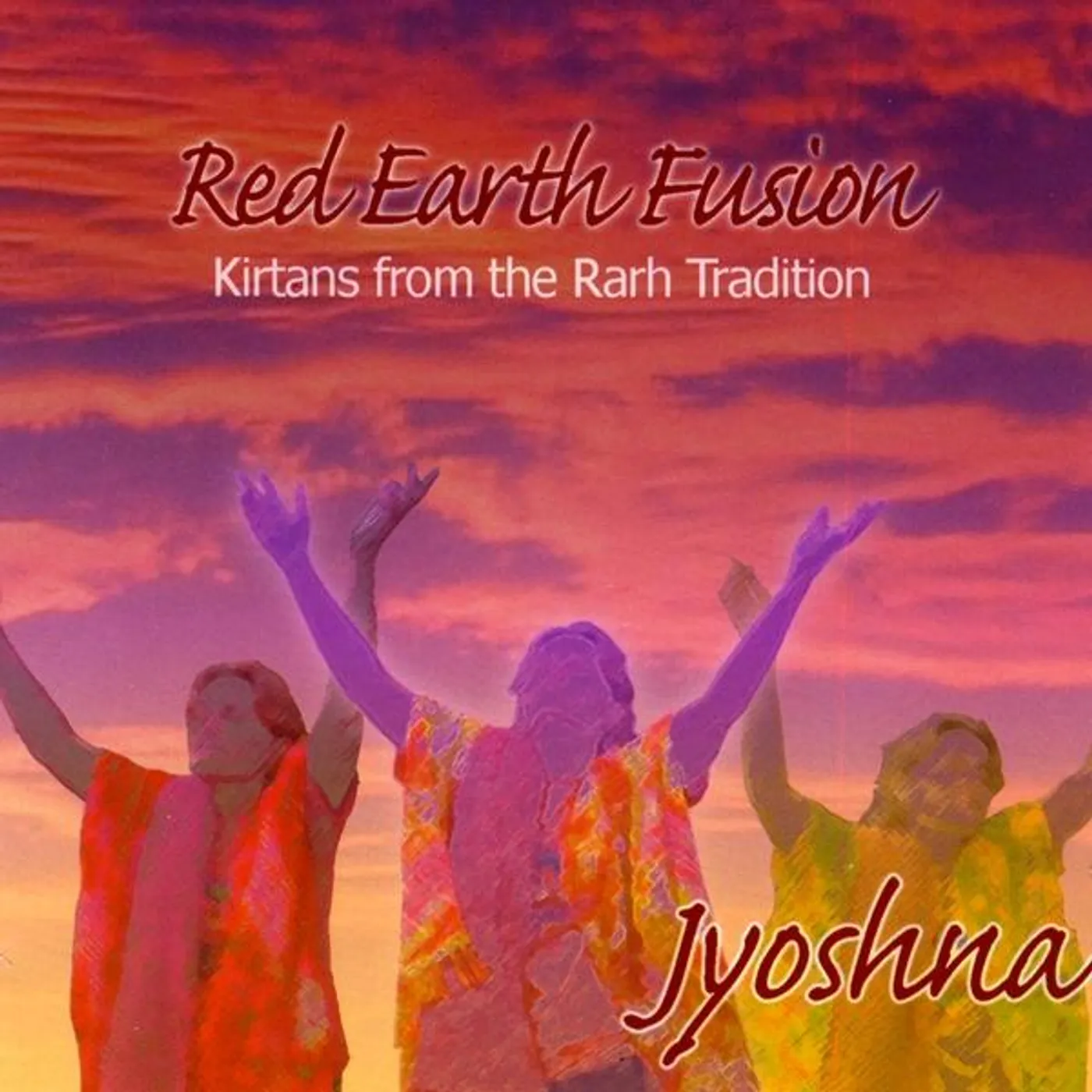 Jyoshna RED EARTH FUSION CD