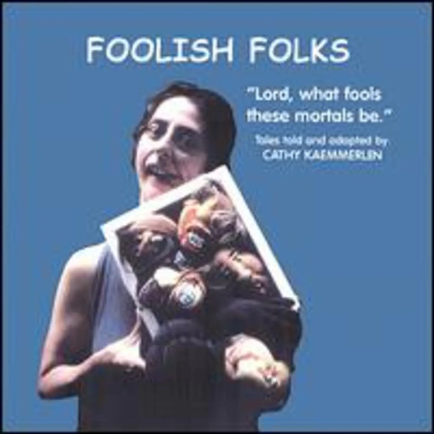 Cathy Kaemmerlen FOOLISH FOLK CD
