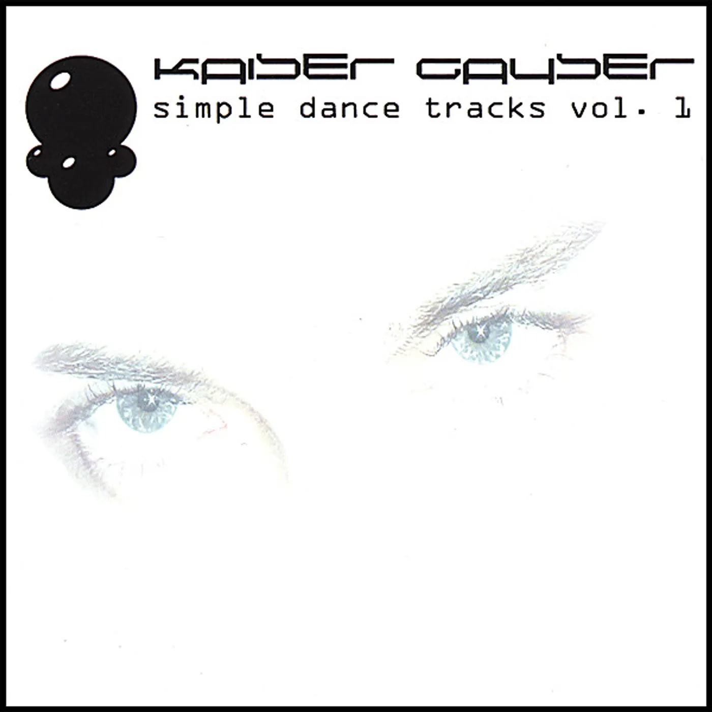 Kaiser Gayser SIMPLE DANCE TRACKS 1 CD