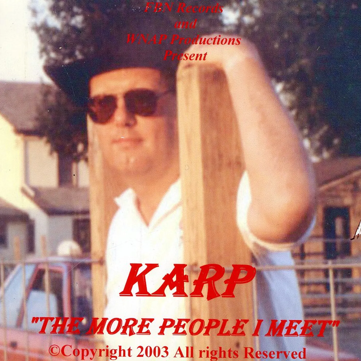 Karp MORE PEOPLE I MEET CD