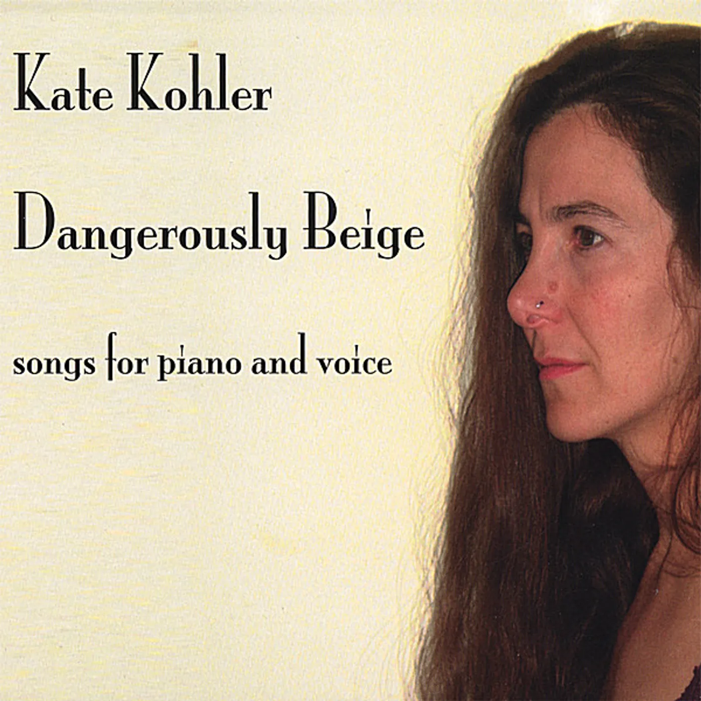 Kate Kohler DANGEROUSLY BEIGE CD