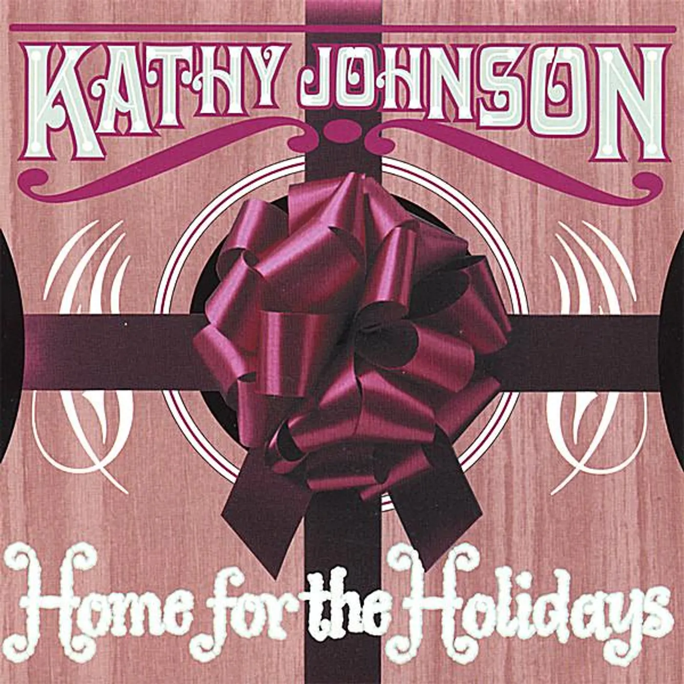 Kathy Johnson HOME FOR THE HOLIDAYS CD