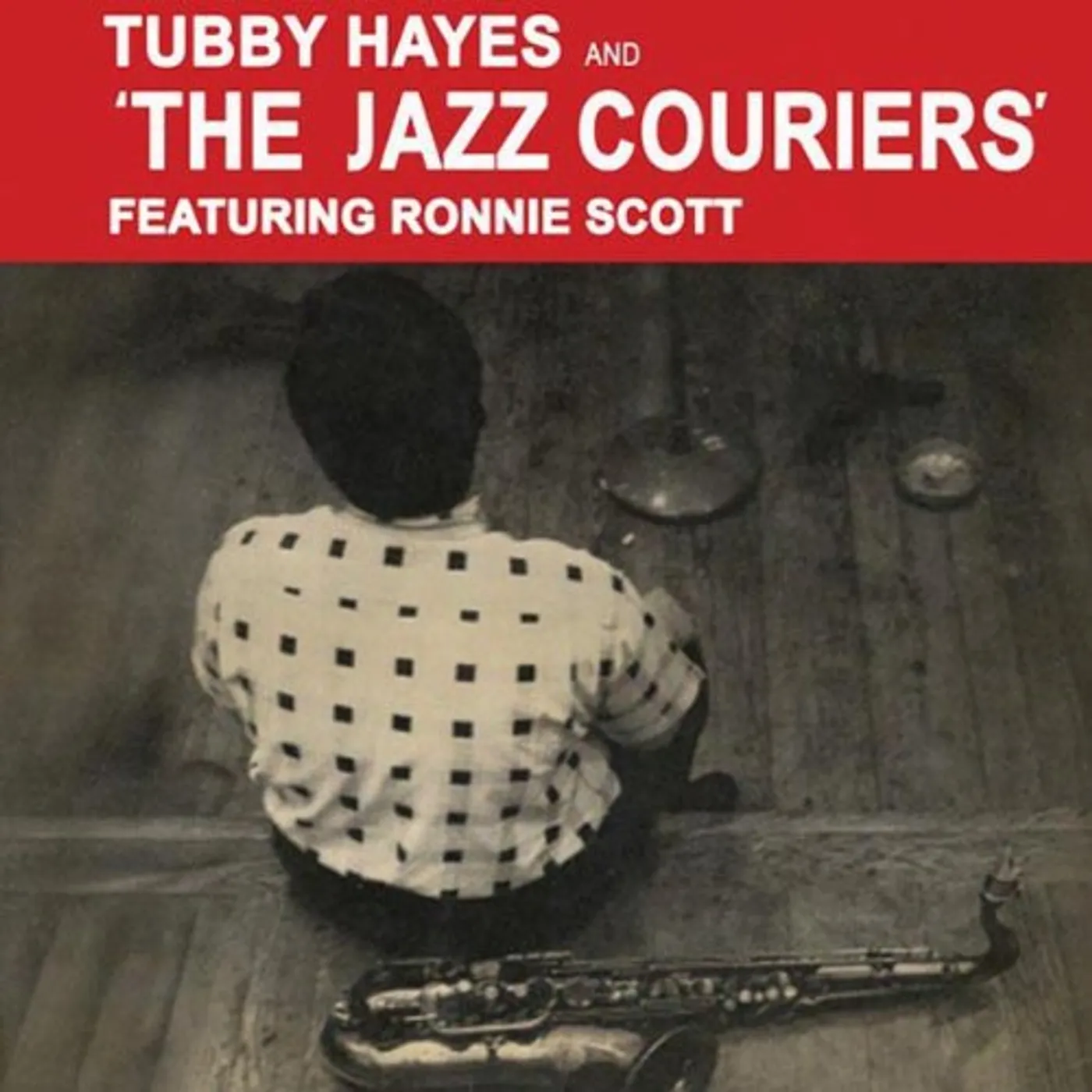 Tubby Hayes and The Jazz Couriers FEATURING RONNIE SCOTT Vinyl Record