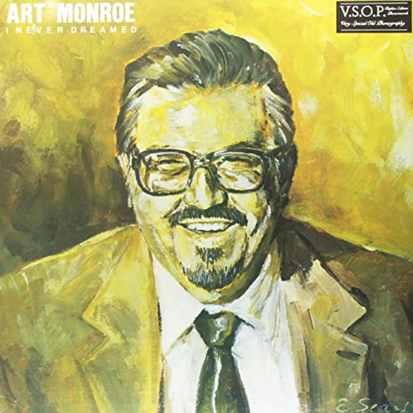 Art Monroe I Never Dreamed Vinyl Record