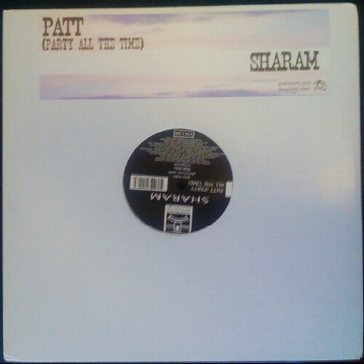 Sharam PATT (Party All The Time) Vinyl Record