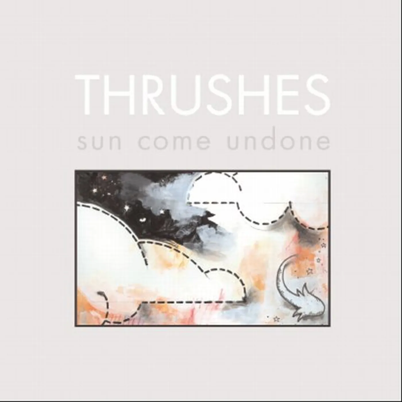 Thrushes Sun Come Undone Vinyl Record