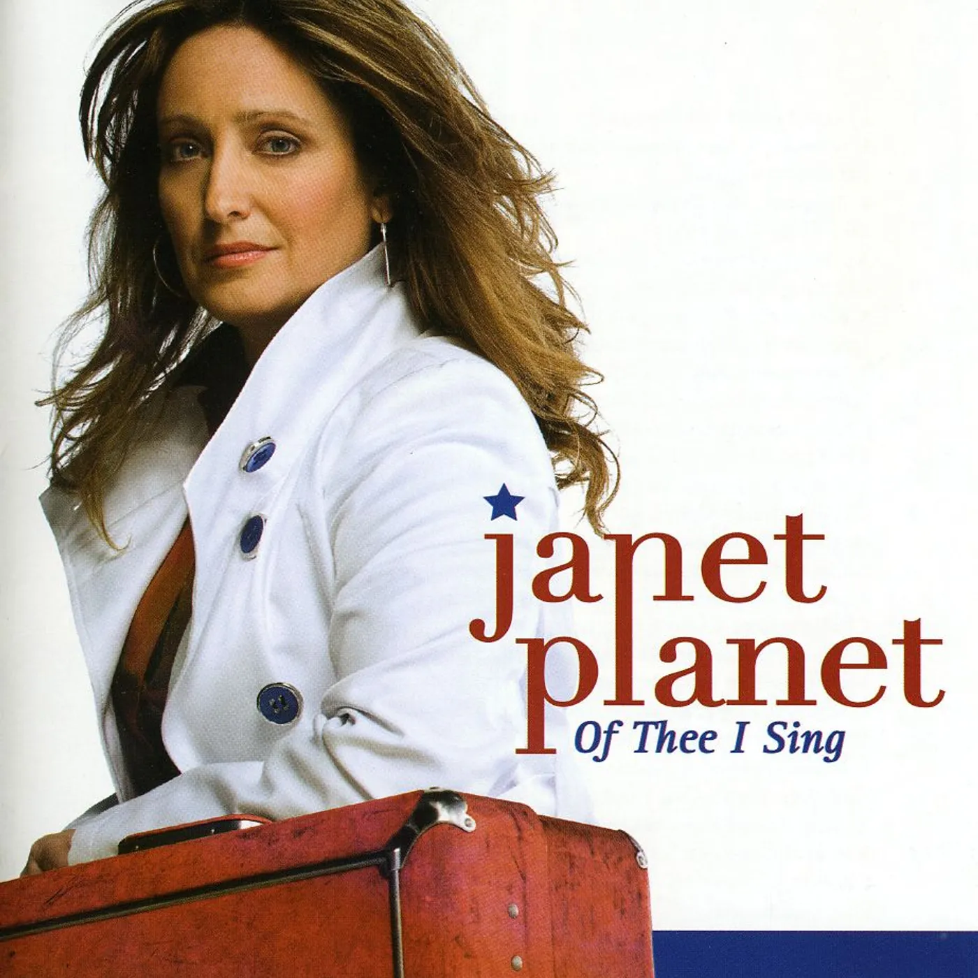 Janet Planet OF THEE I SING CD