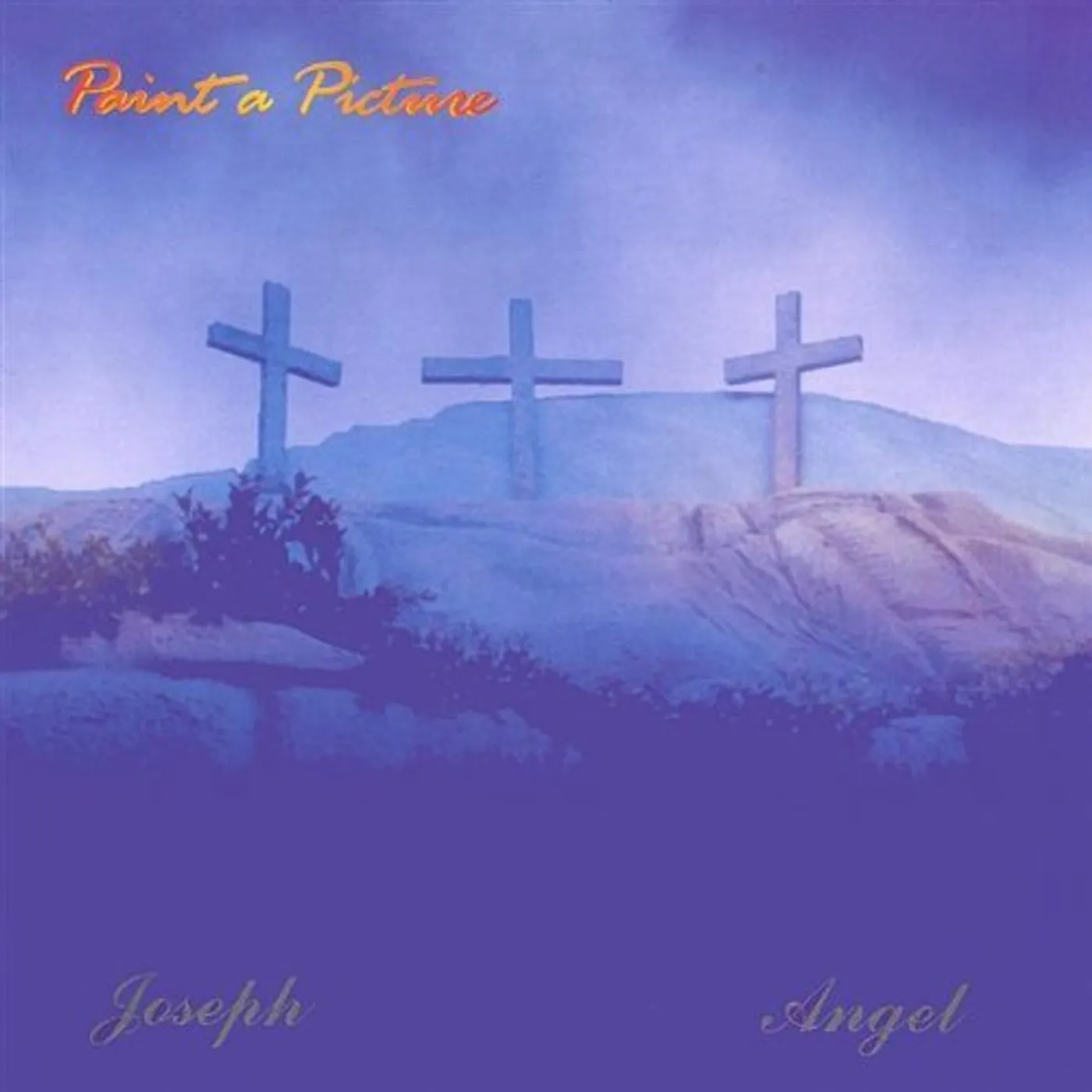 Joseph Angel PAINT A PICTURE CD