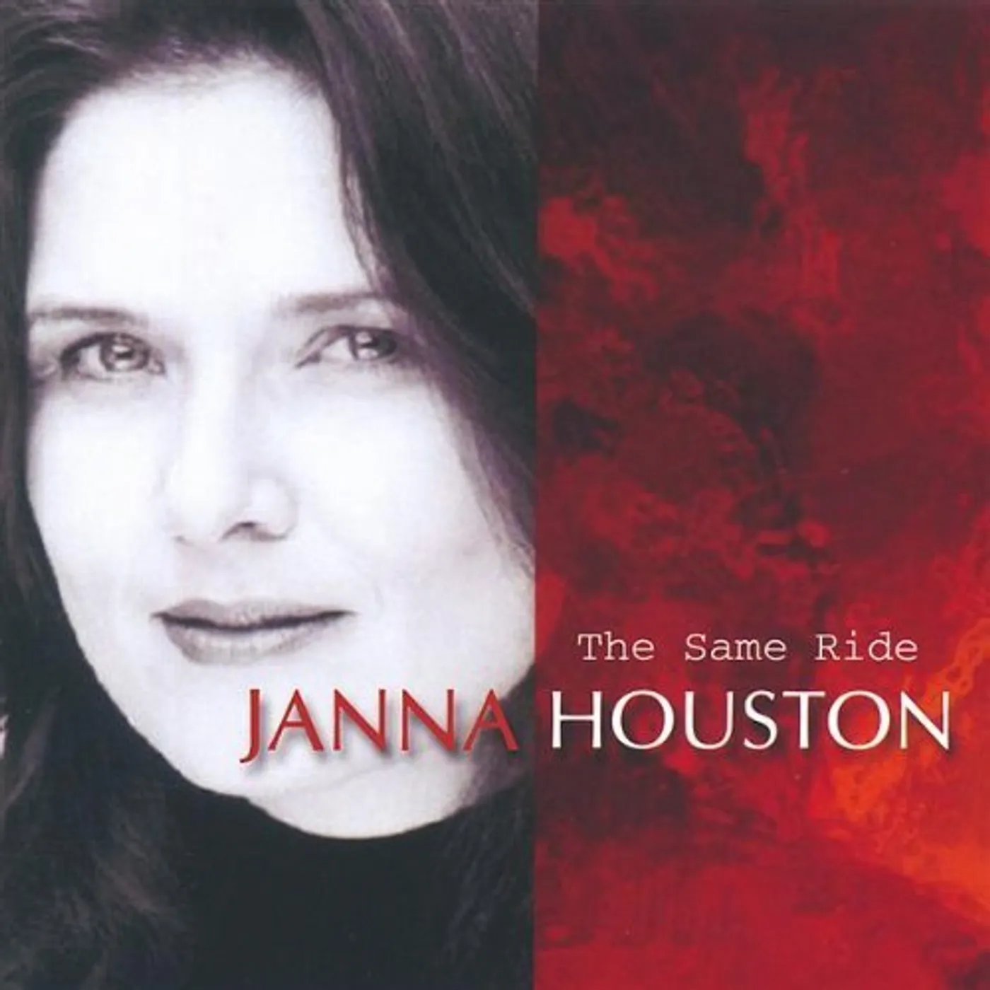 Janna Houston SAME RIDE CD
