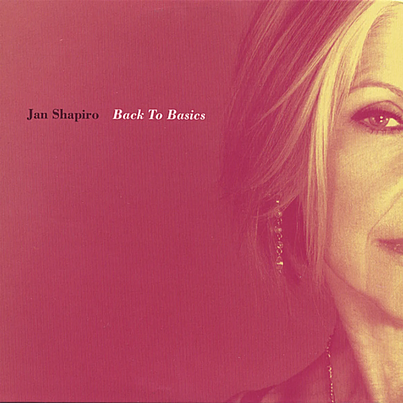 Jan Shapiro BACK TO BASICS CD