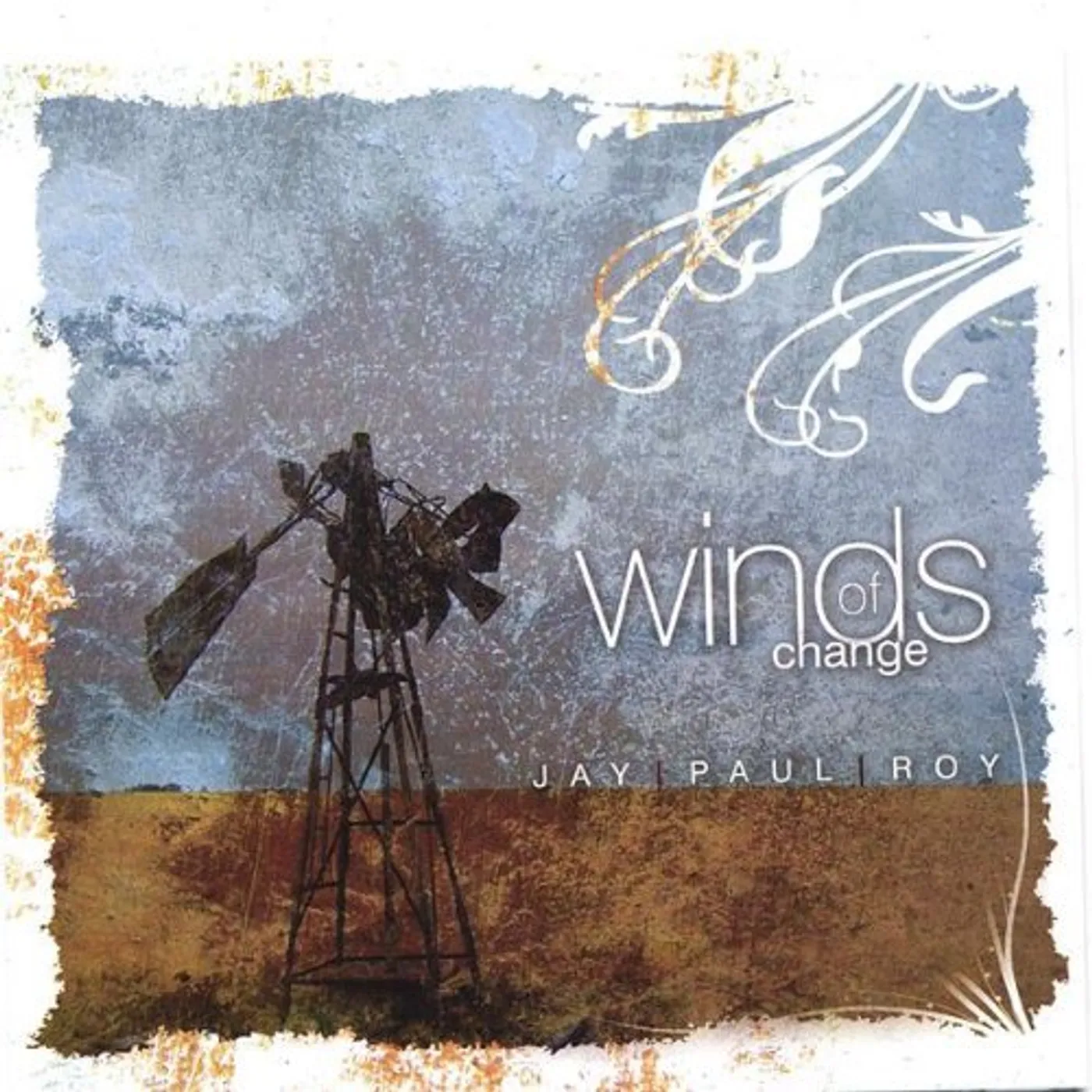 Jay Paul Roy WINDS OF CHANGE CD