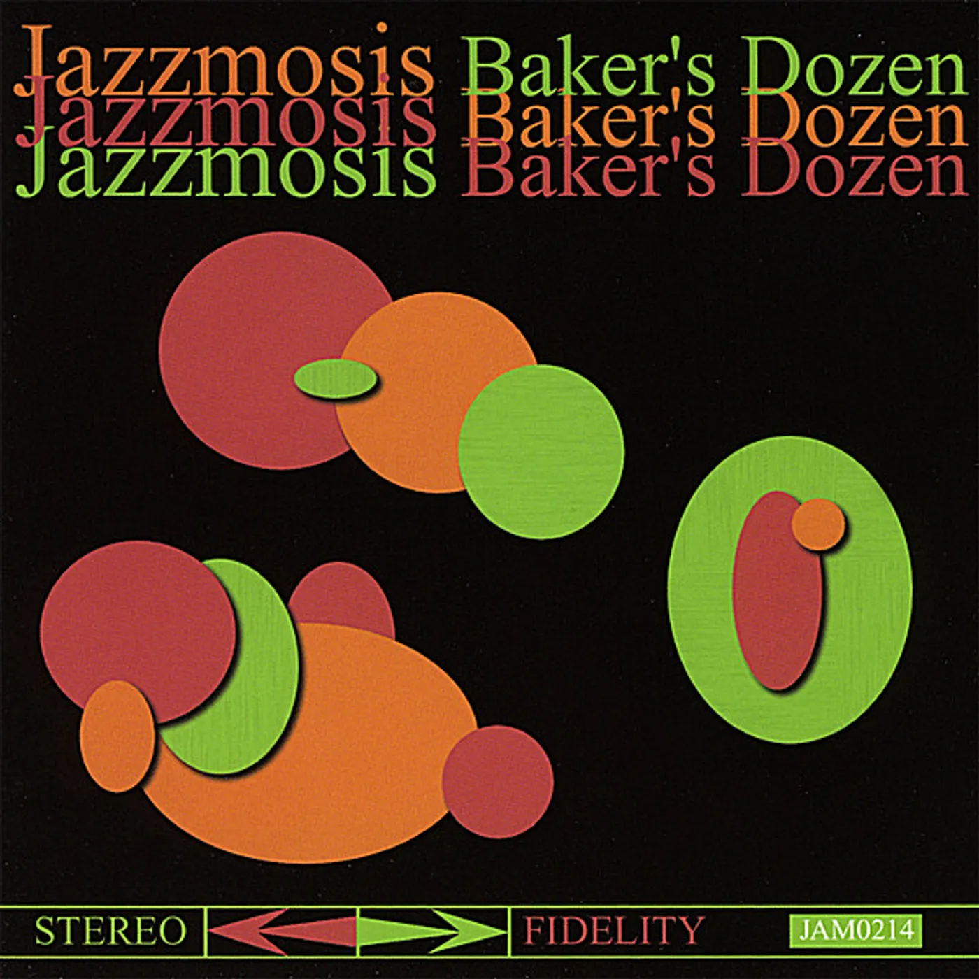 Jazzmosis BAKER'S DOZEN CD