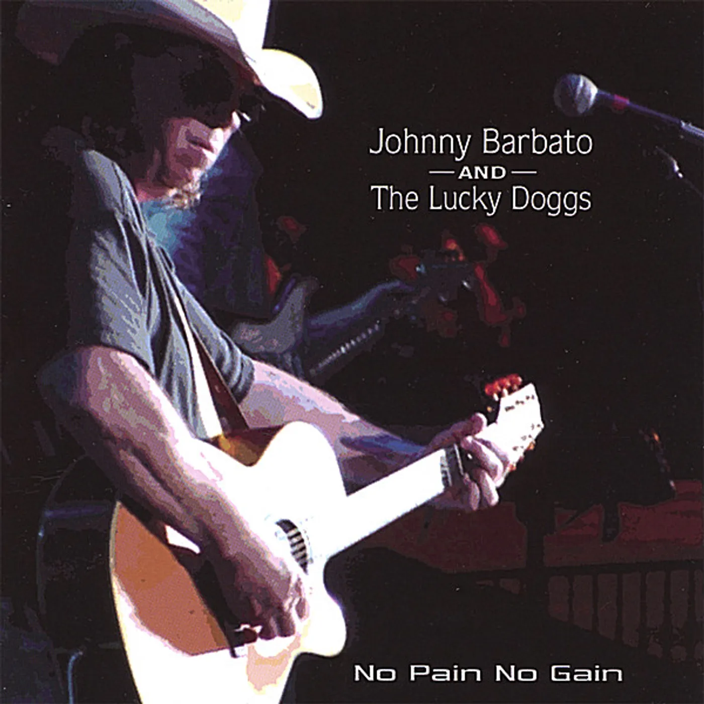 Johnny Barbato & The Lucky Doggs NO PAIN NO GAIN CD