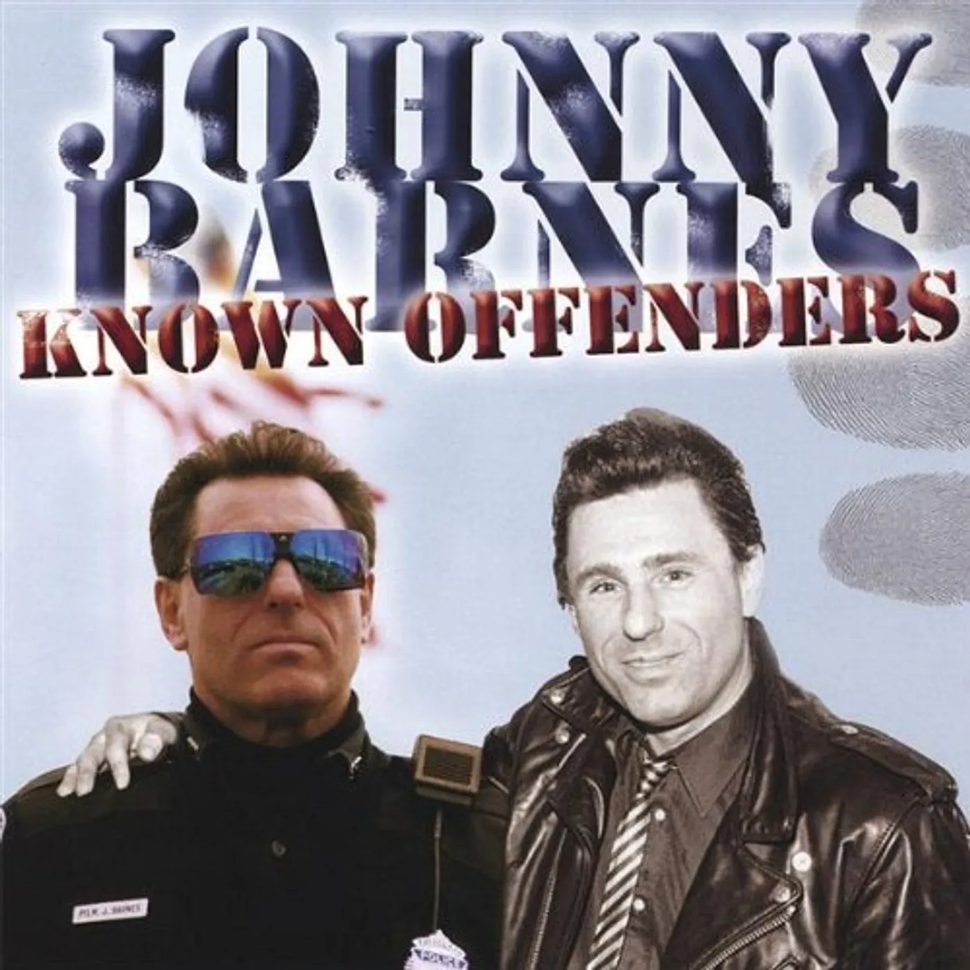 Johnny Barnes KNOWN OFFENDERS CD