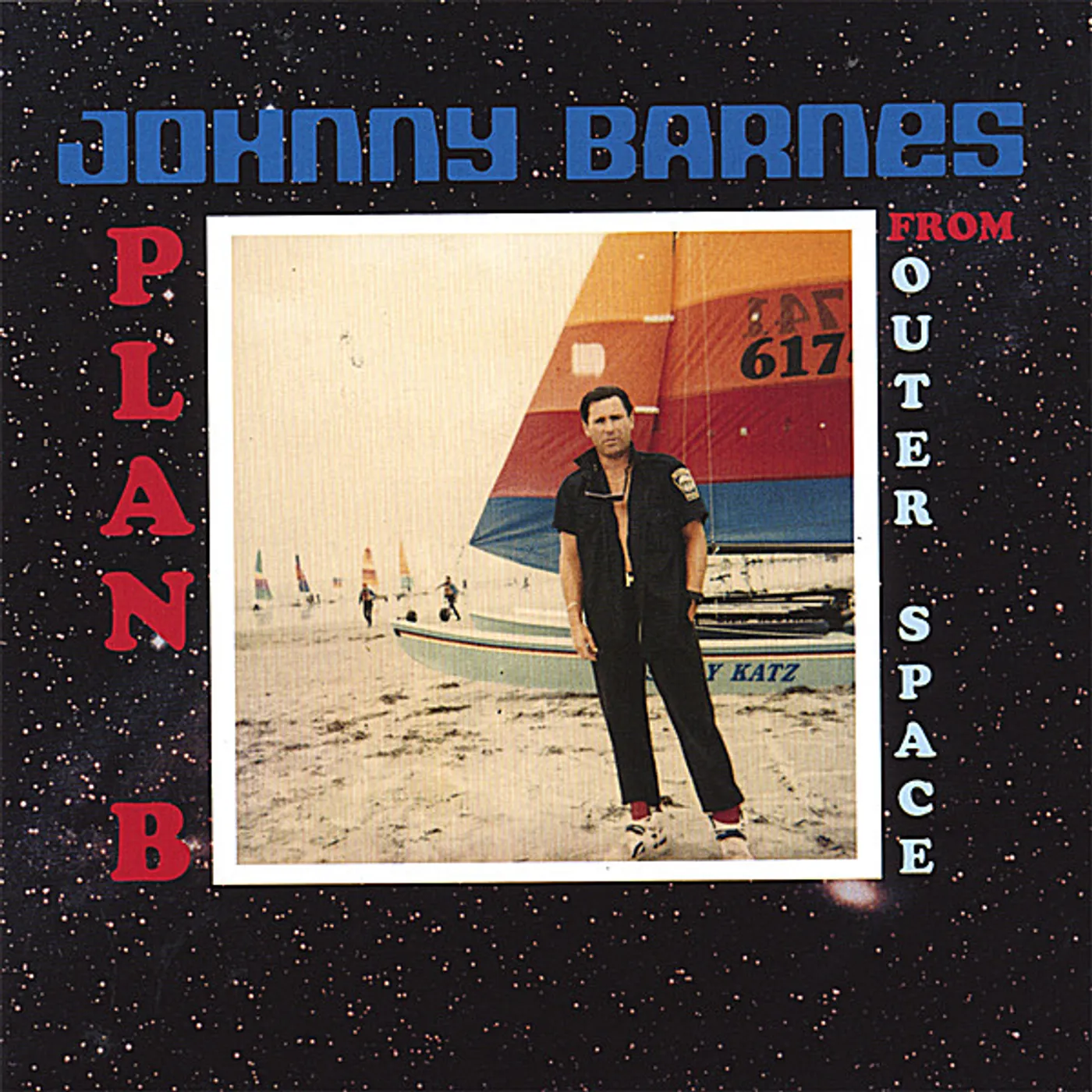 Johnny Barnes PLAN B FROM OUTER SPACE CD