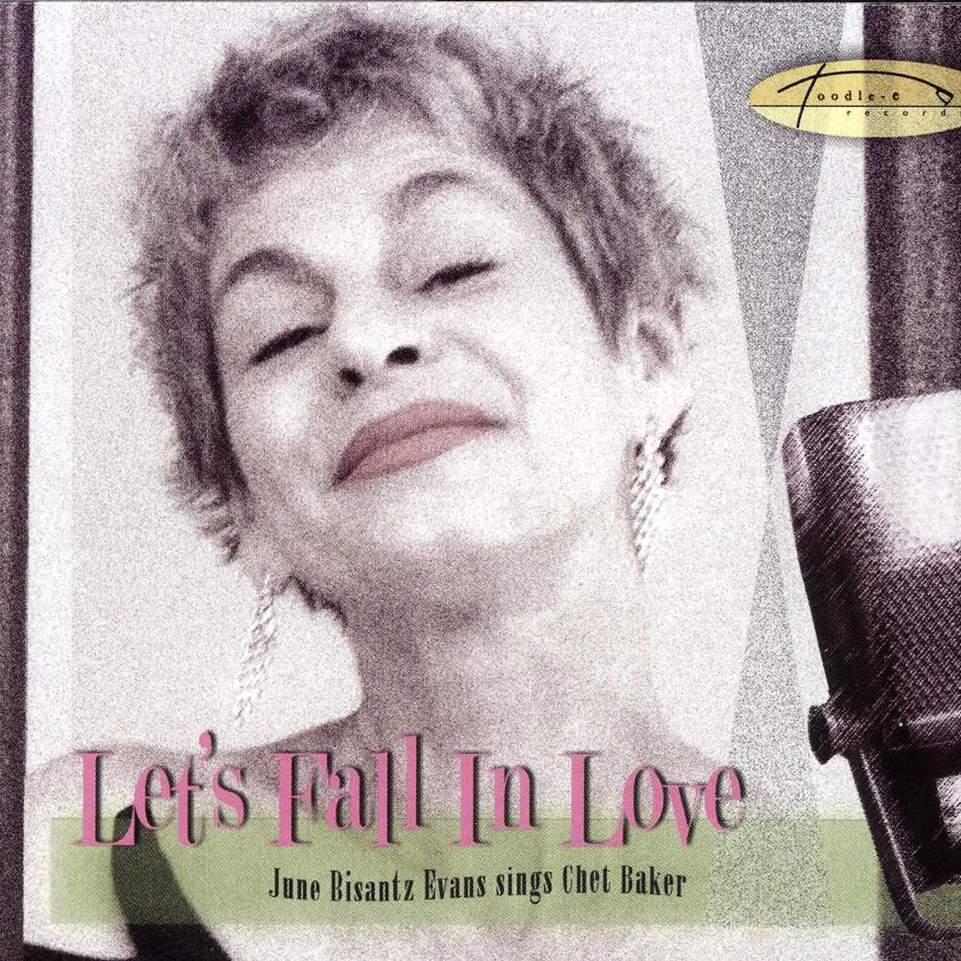 June Bisantz-Evans LETS FALL IN LOVE CD