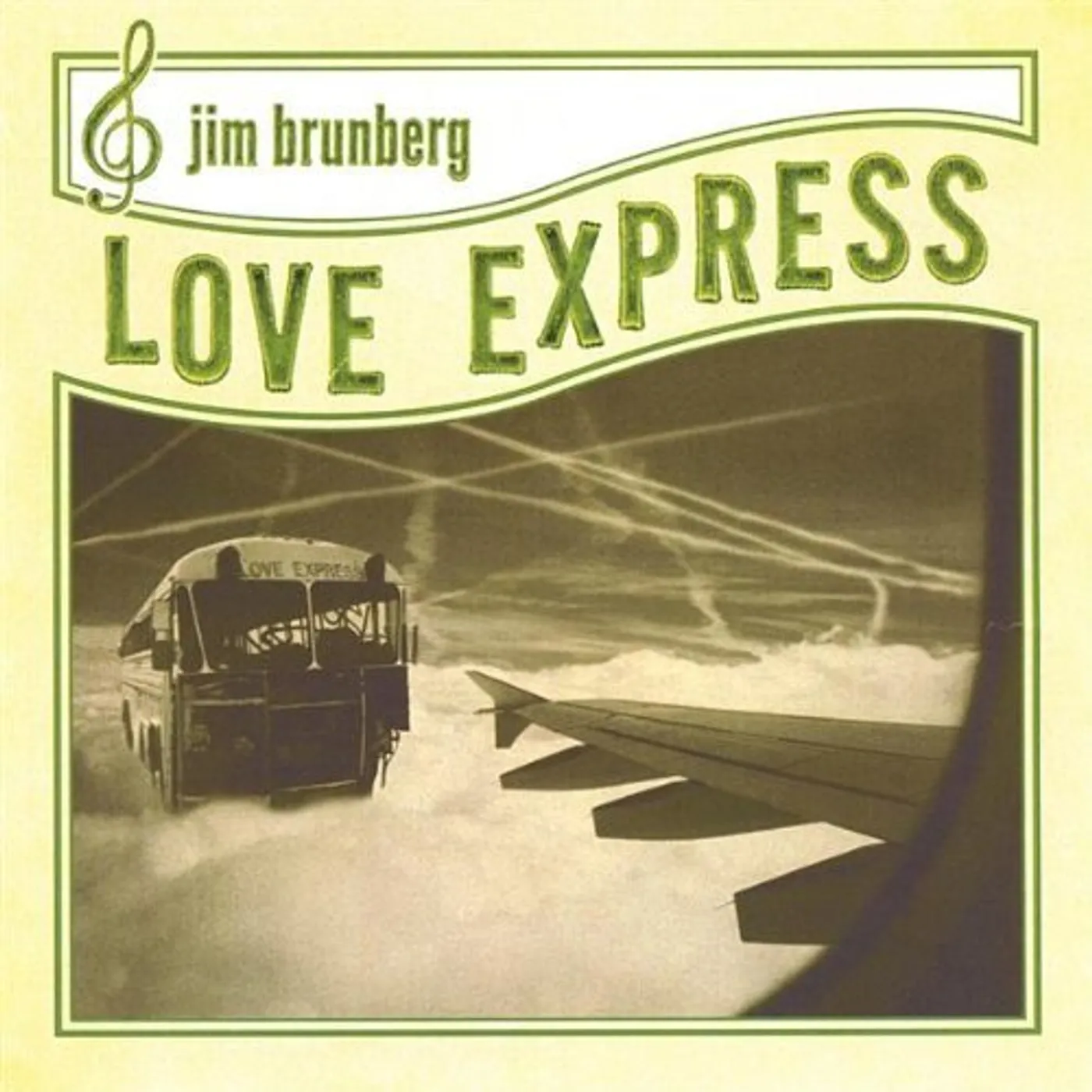 Jim Brunberg LOVE EXPRESS CD