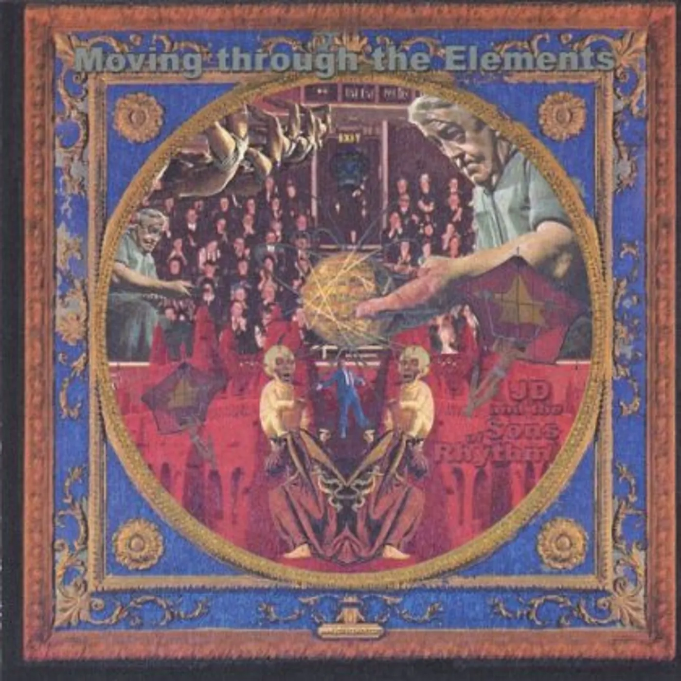 J.D. & The Sons Of Rhythm MOVING THROUGH THE ELEMENTS CD