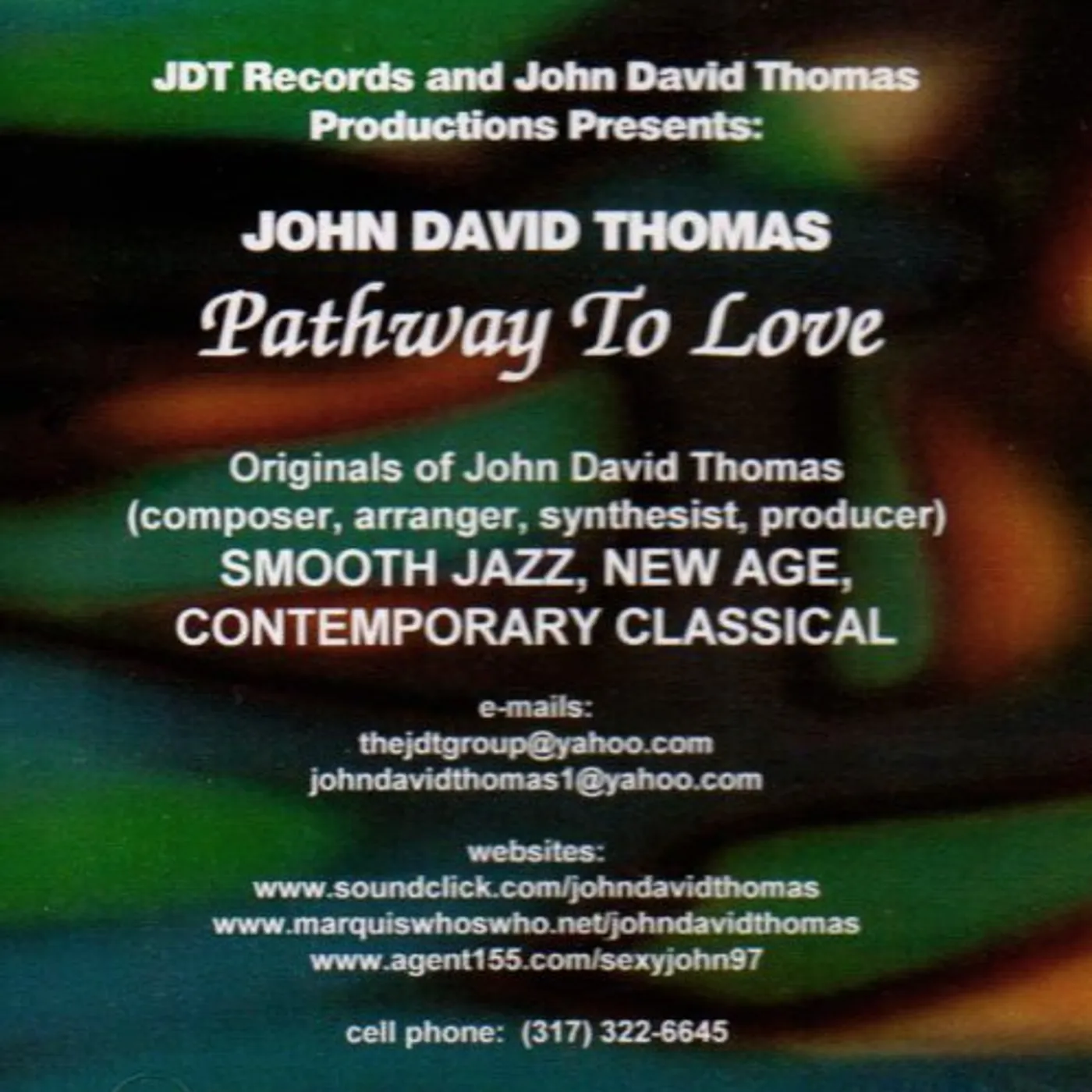 John David Thomas PATHWAY TO LOVE CD