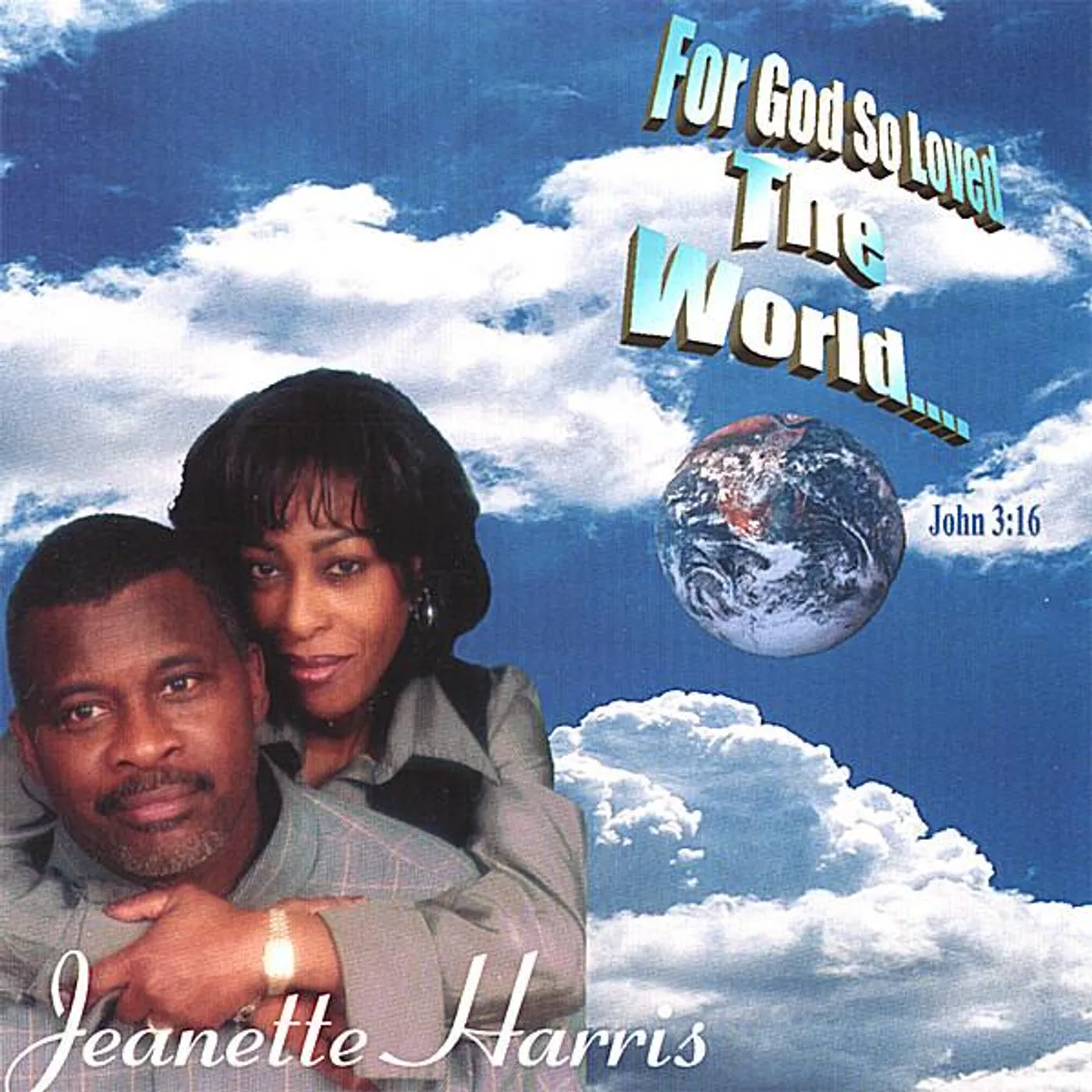 Jeanette Harris FOR GOD SO LOVED THE WORLD CD
