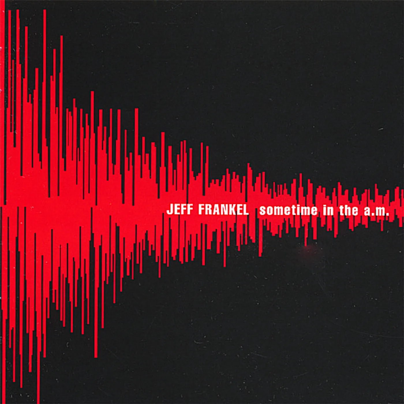 Jeff Frankel SOMETIME IN THE A.M. CD