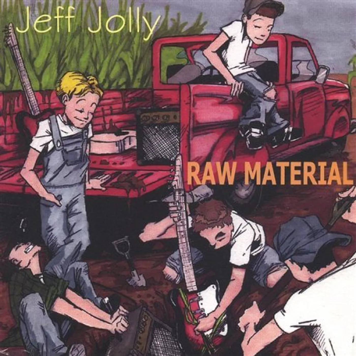 Jeff Jolly RAW MATERIAL CD
