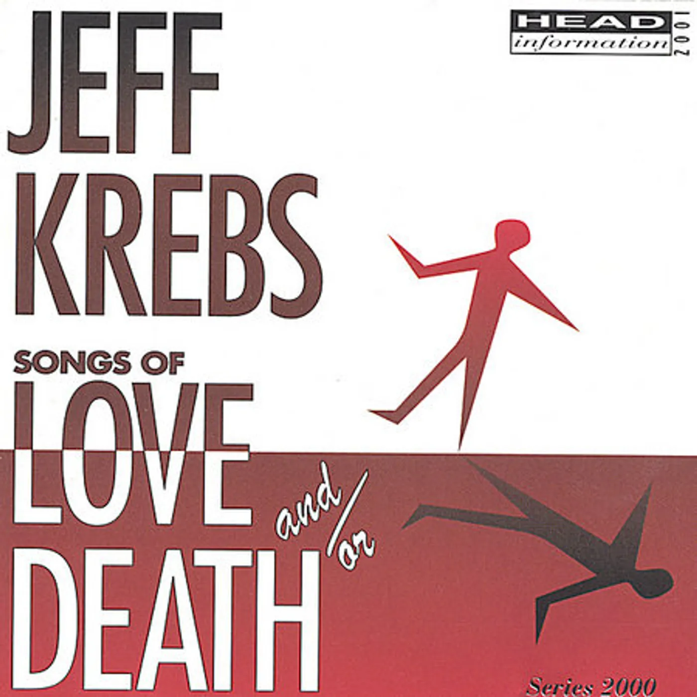 Jeff Krebs SONGS OF LOVE AND/OR DEATH CD