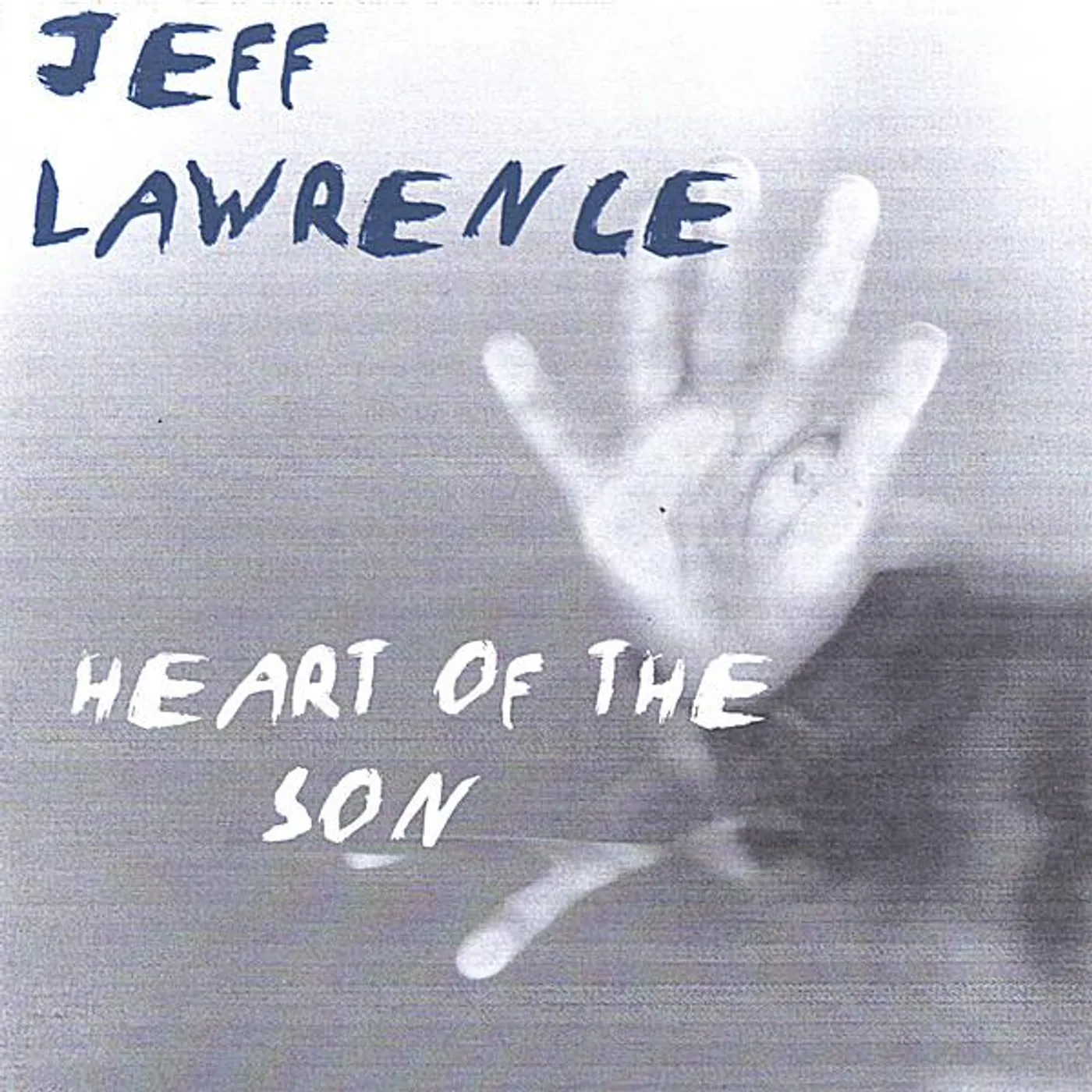 Jeff Lawrence HEART OF THE SON CD