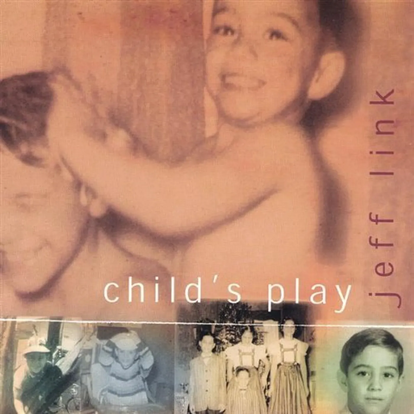 Jeff Link CHILDS PLAY CD