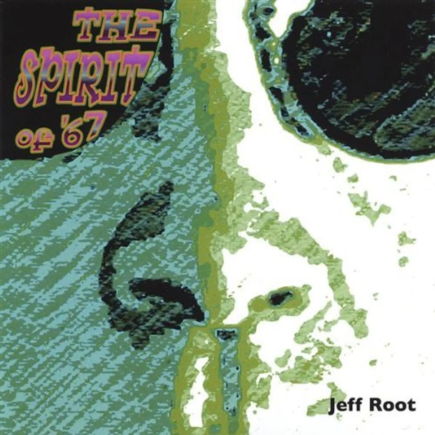 Jeff Root SPIRIT OF 67 CD
