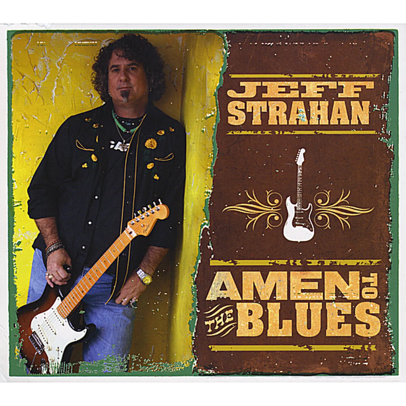 Jeff Strahan AMEN TO THE BLUES CD