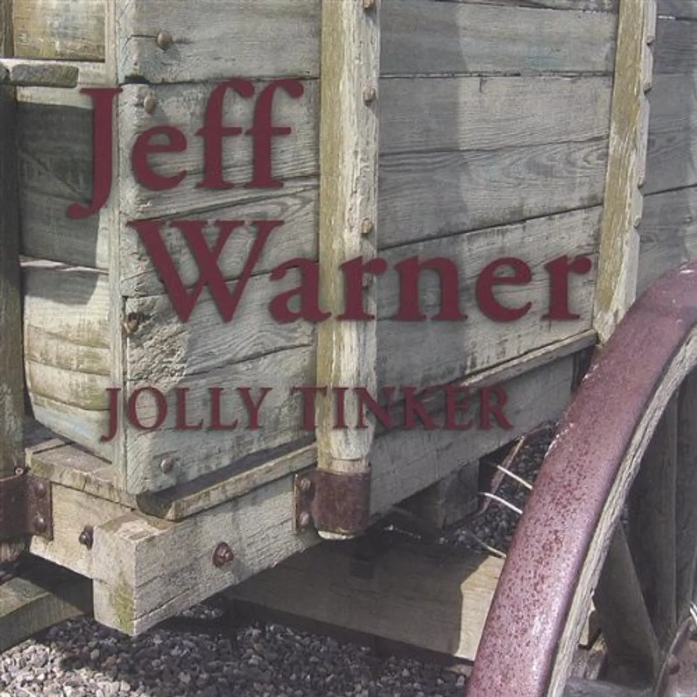 Jeff Warner JOLLY TINKER CD