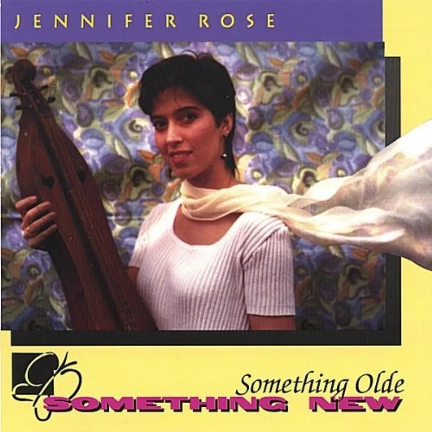 Jennifer Rose SOMETHING OLDE SOMETHING NEW CD