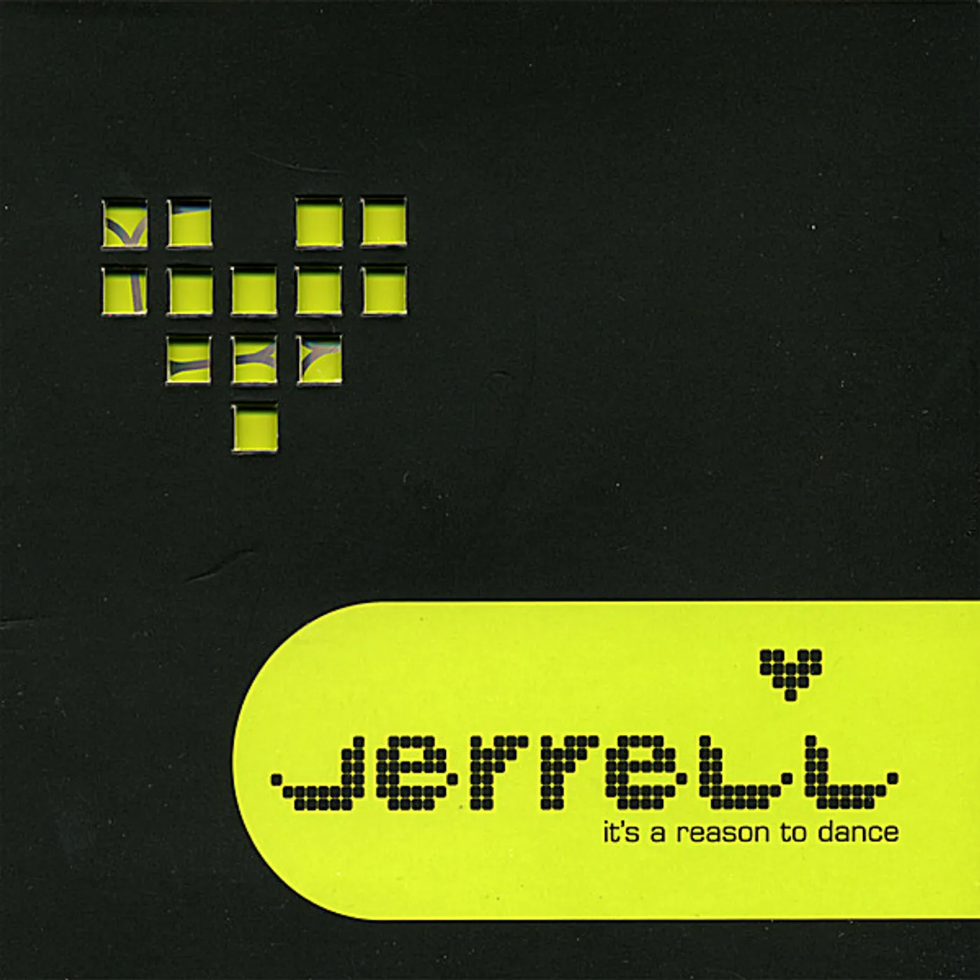 Jerrell IT'S A REASON TO DANCE CD