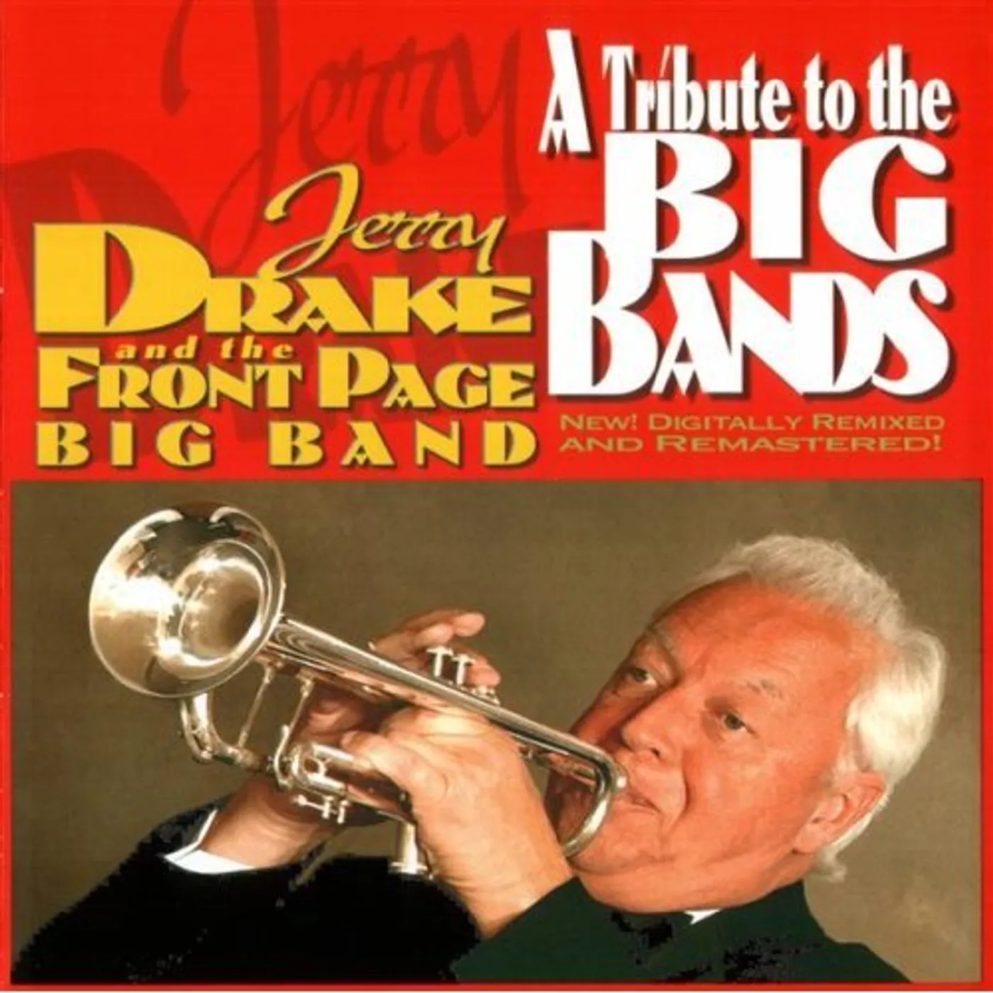 Jerry Drake TRIBUTE TO THE BIG BANDS CD