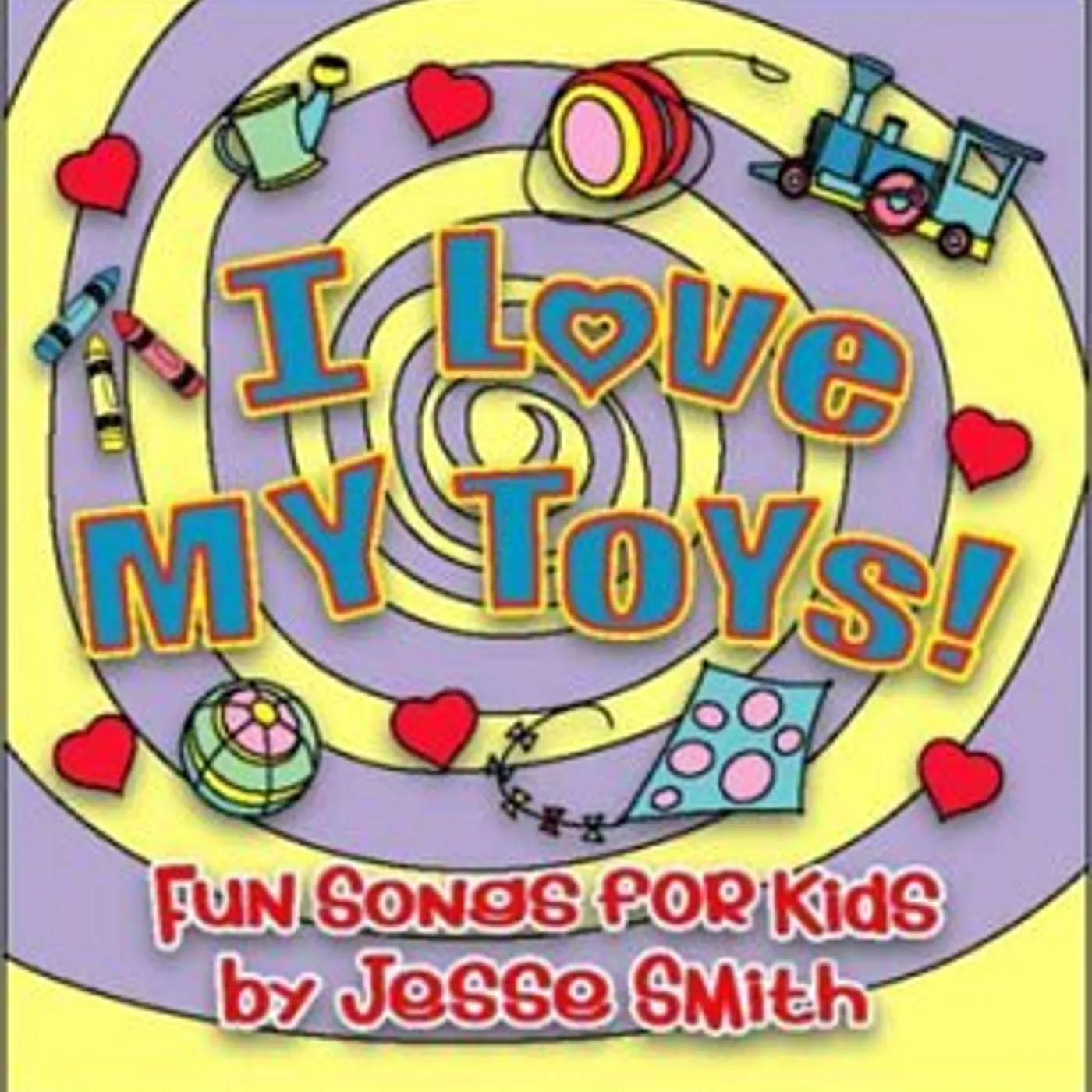Jesse Smith I LOVE MY TOYS CD