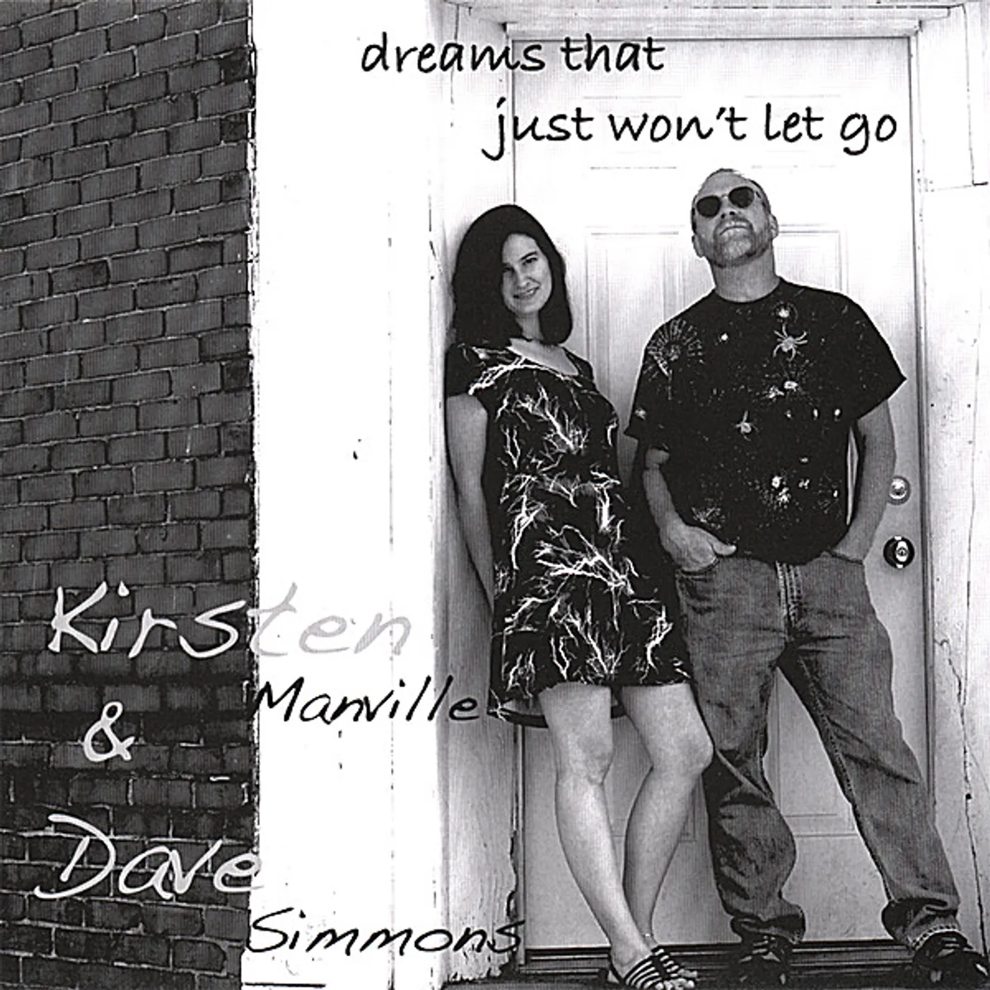 Kirsten & Dave DREAMS THAT JUST WON'T LET GO CD