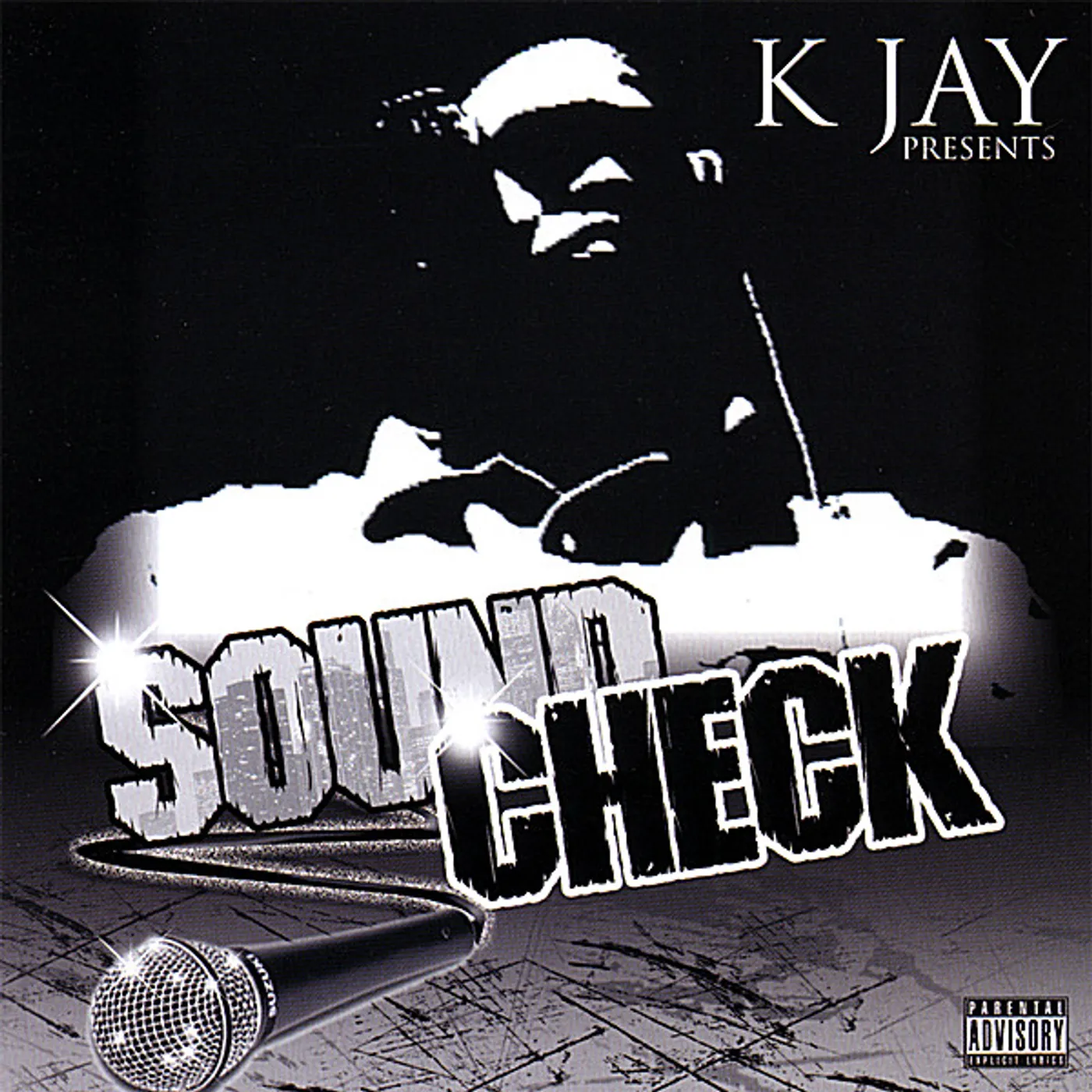 K Jay SOUND CHECK CD