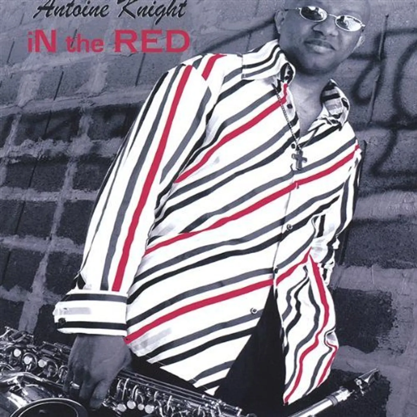 Antoine Knight IN THE RED CD
