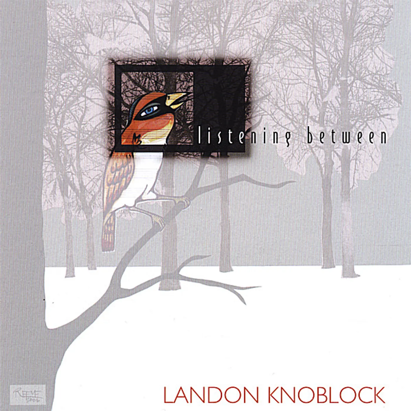 Landon Knoblock LISTENING BETWEEN CD