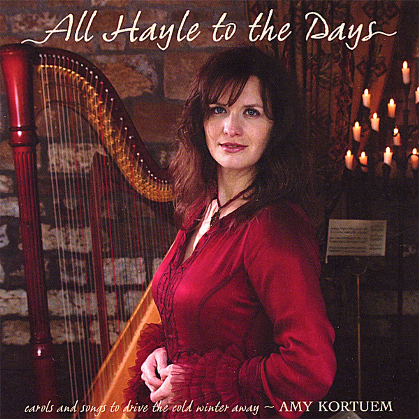 Amy Kortuem ALL HAYLE TO THE DAYS CD