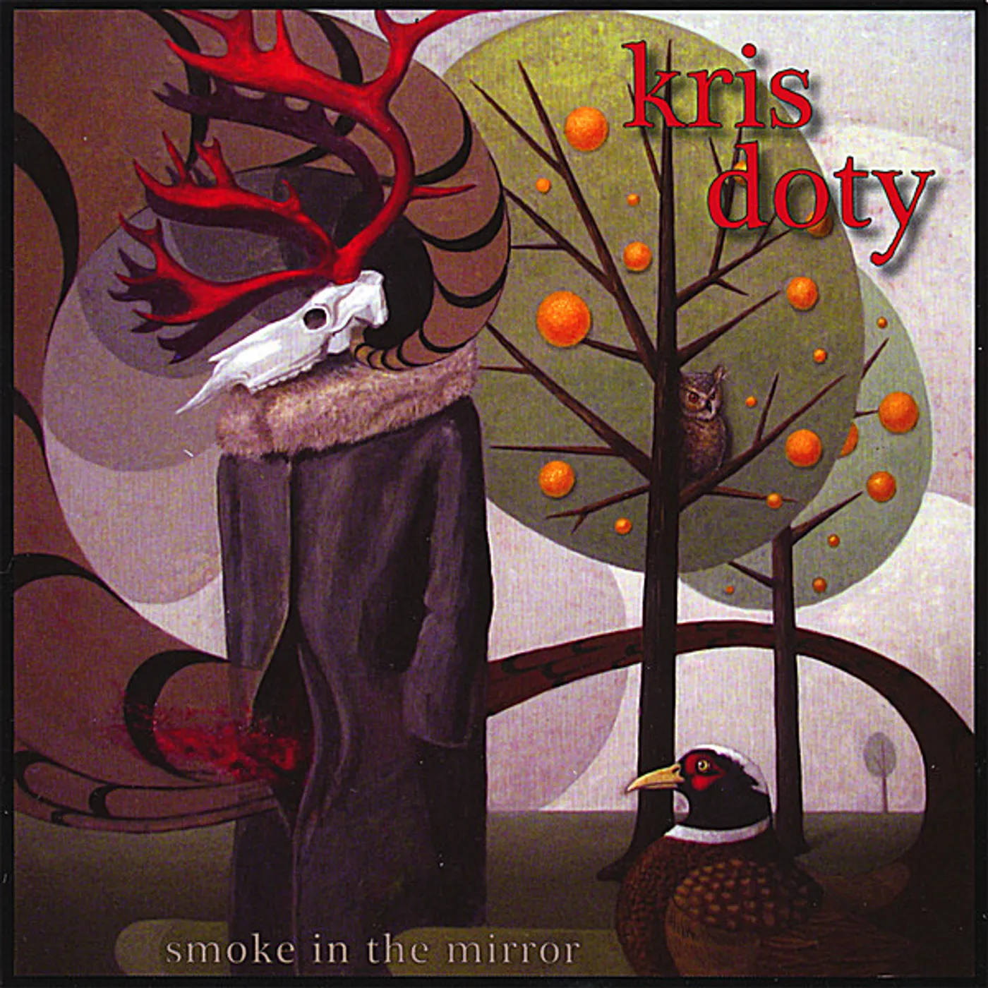 Kris Doty SMOKE IN THE MIRROR CD