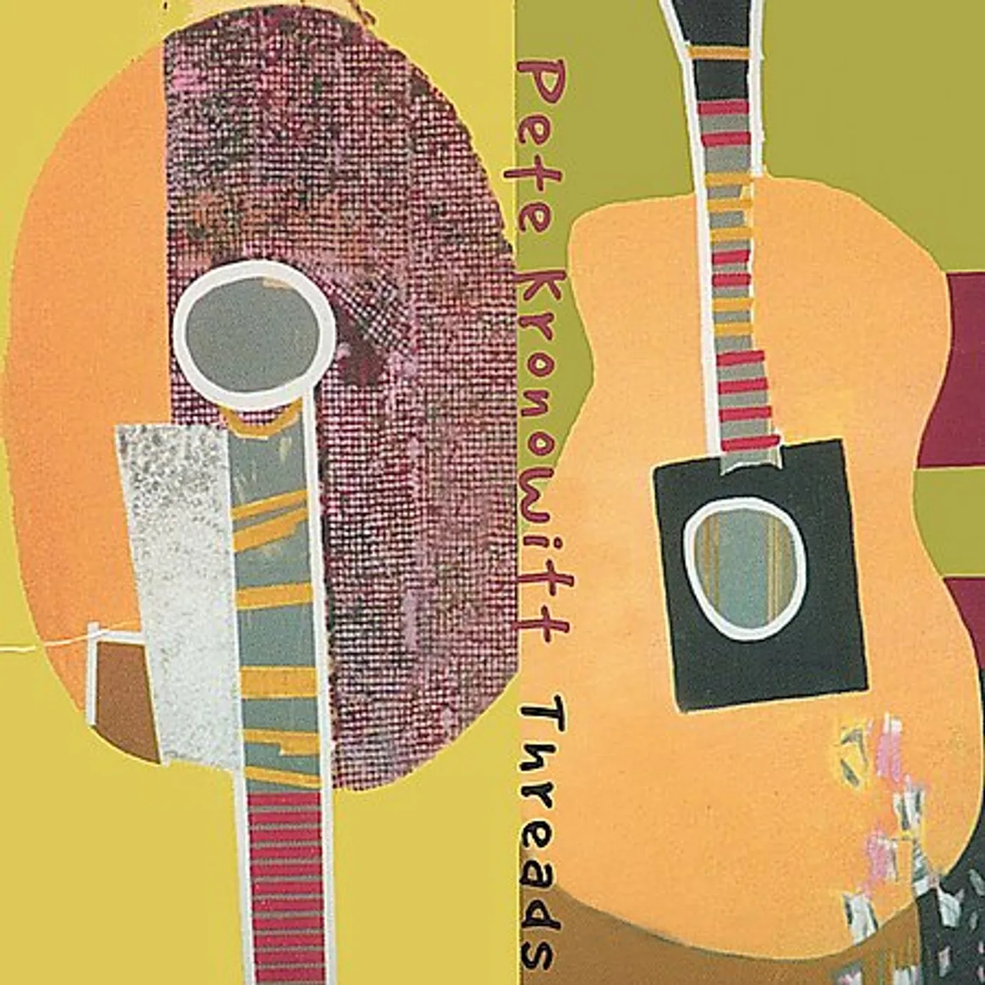 Pete Kronowitt THREADS CD