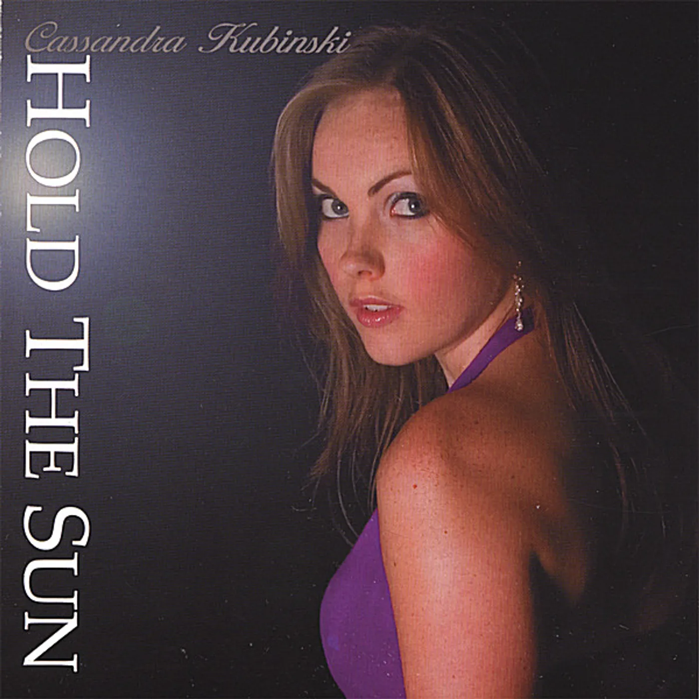 Cassandra Kubinski HOLD THE SUN CD