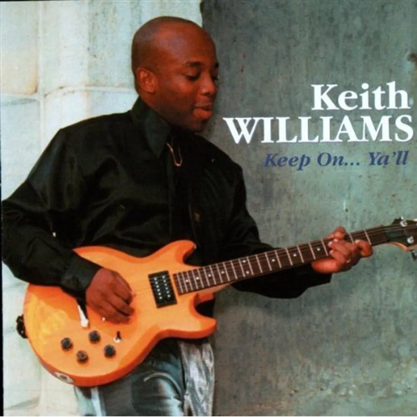 Keith Williams KEEP ON YALL CD