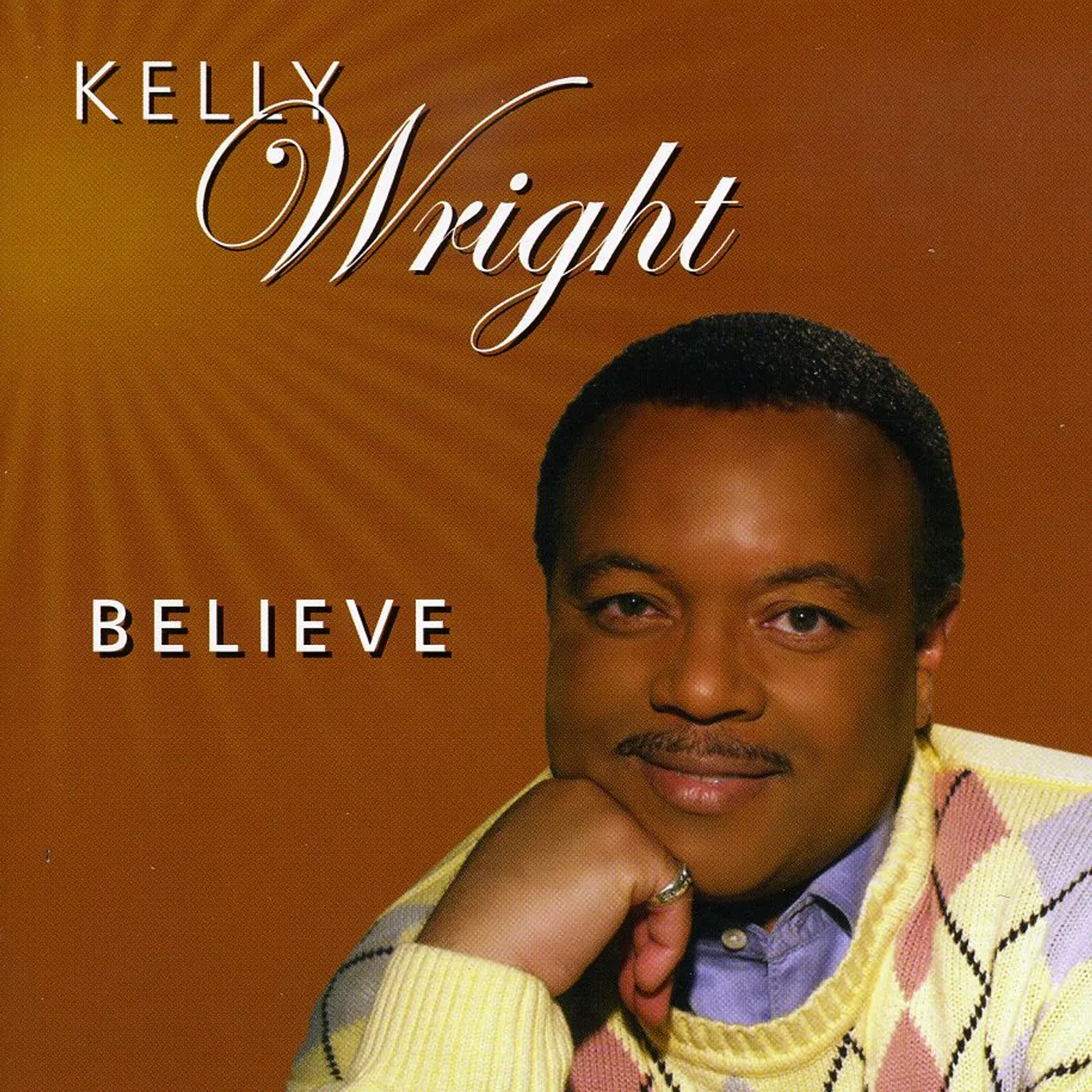 Kelly Wright BELIEVE CD