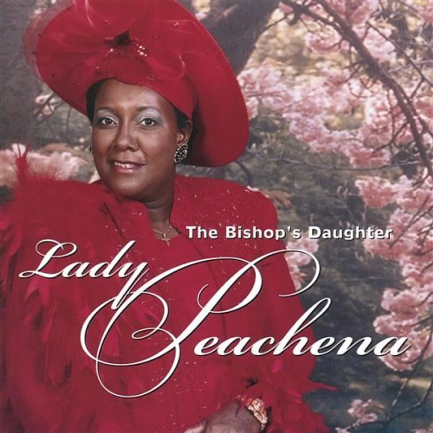 Lady Peachena BISHOPS DAUGHTER CD
